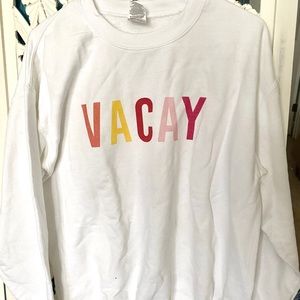 Vacay Sweatshirt